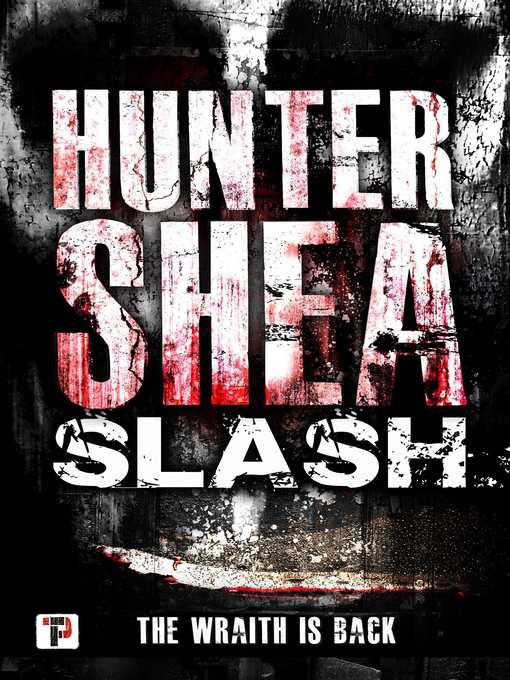 Title details for Slash by Hunter Shea - Available